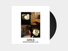 Load image into Gallery viewer, Girls - Broken Dreams Club (Vinyl)
